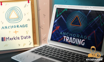  anchorage assets trading platform merkle data bitcoin 