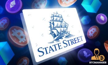 State Street Launches Dedicated Cryptocurrency Division