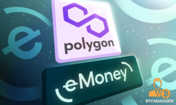  e-money 2021 polygon platforms increasing exponentially well 