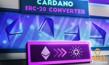 Cardanos ERC-20 Converter To Launch Next Week as ADA Continues to Rise