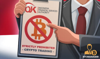 Indonesias Regulator Bans Financial Institutions From Dealing In Crypto