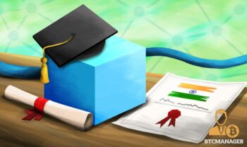 IndiaChain to Trial Blockchain Technology for Diploma Issuance