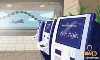 British Airways Testing VChain’s Blockchain Check-in Service