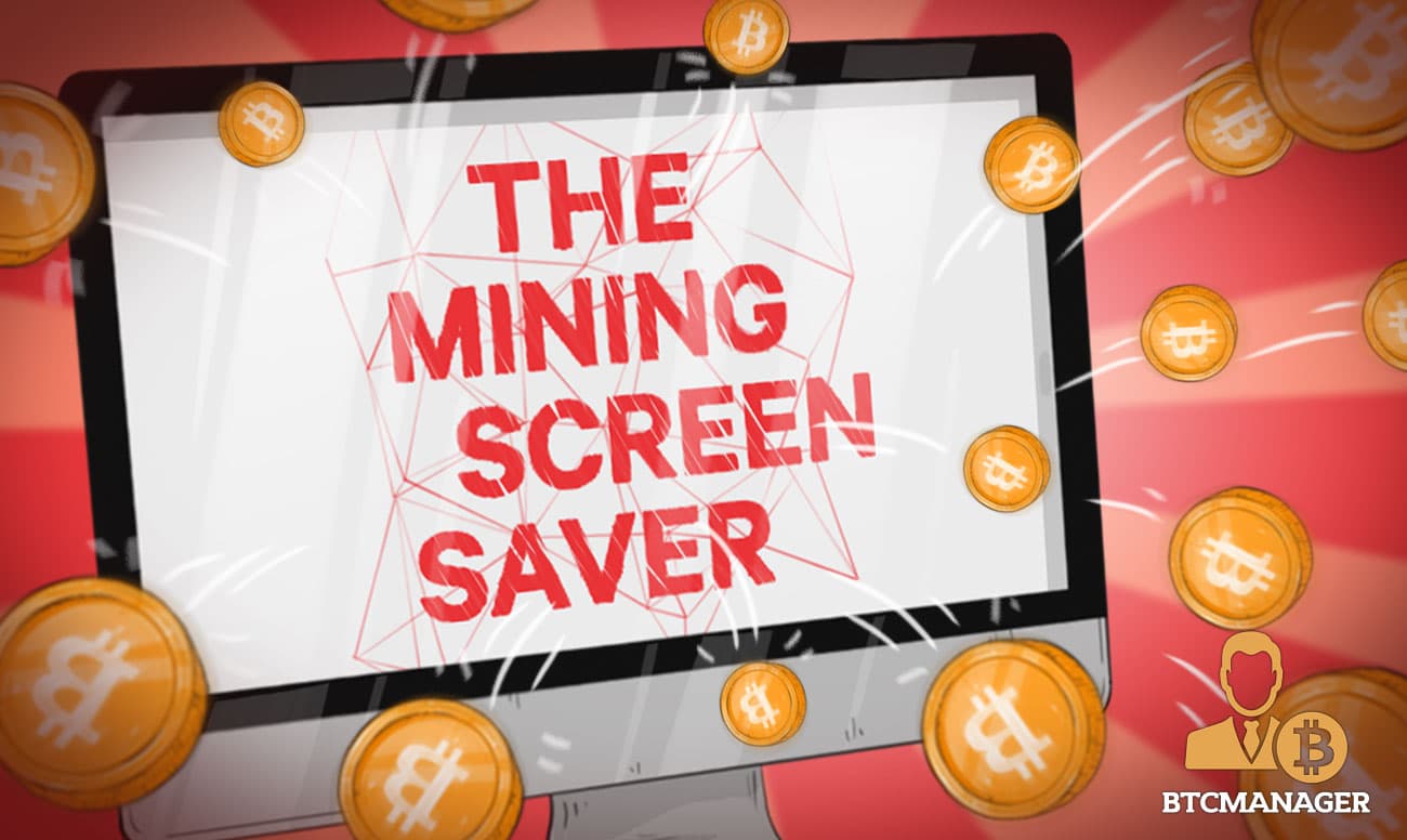 New Screensaver Mines Bitcoin for Charity | BTCMANAGER