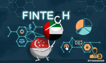 Dubai and Singapore Ink Fintech Partnership