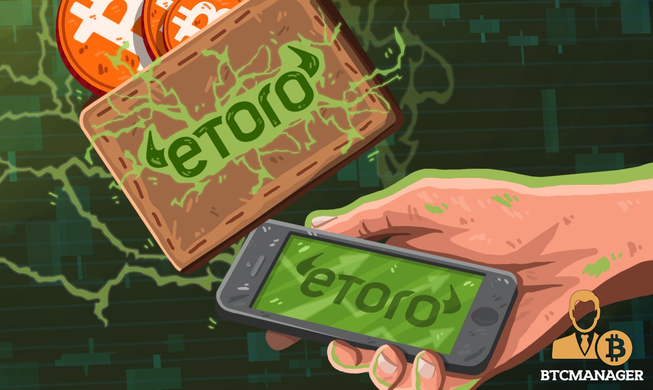eToro Rolls out Crypto Wallet | BTCMANAGER