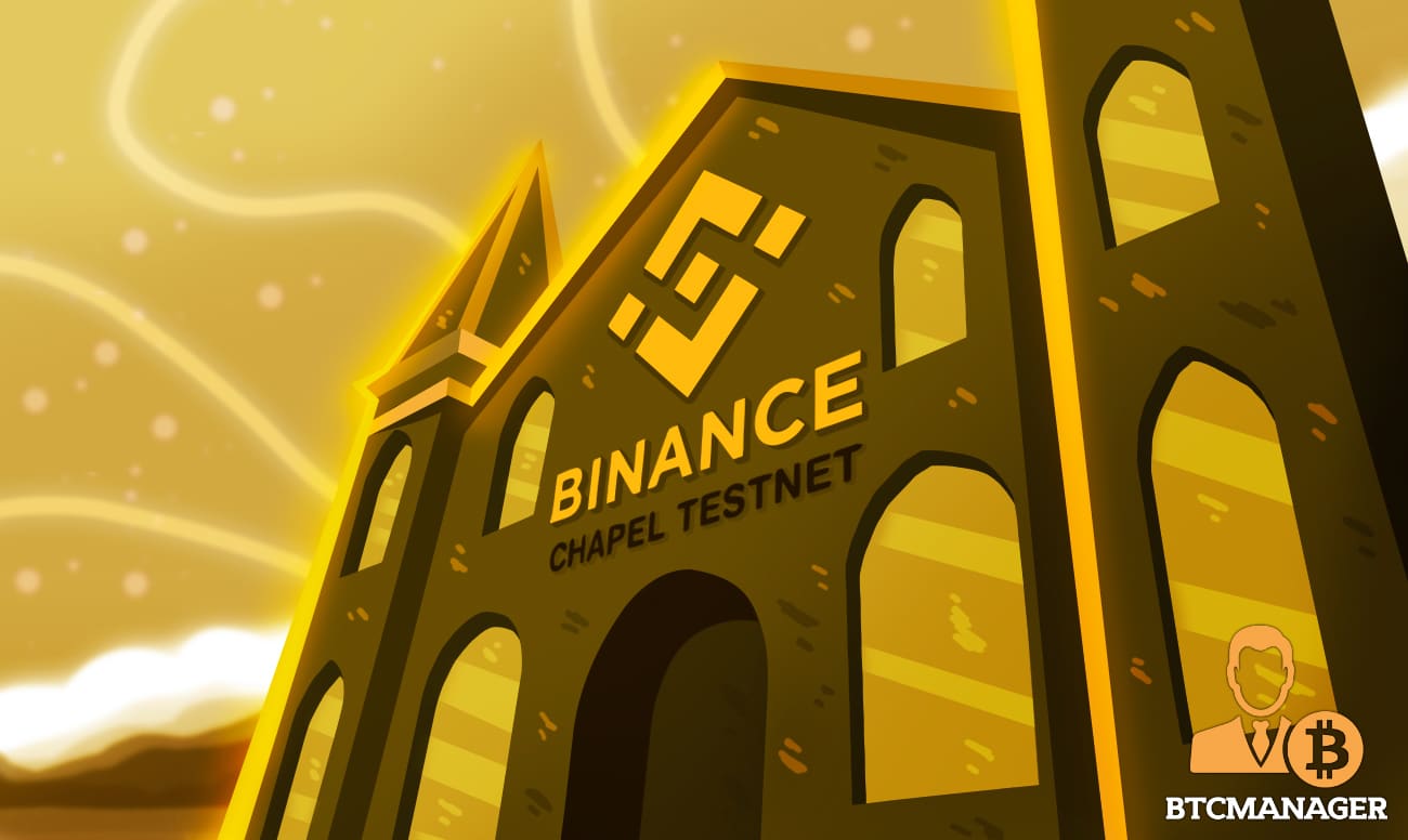 Binance Smart Chain to Activate Chapel Testnet, Rialto to ...