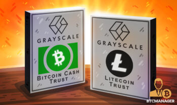 Grayscale Investments Announces Approval of Public Quotations for Eligible Shares of Grayscale Bitcoin Cash Trust and Grayscale Litecoin Trust