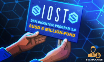 IOST DeFi Incentive Program 2.0 – $USD 6 Million, All in DeFi