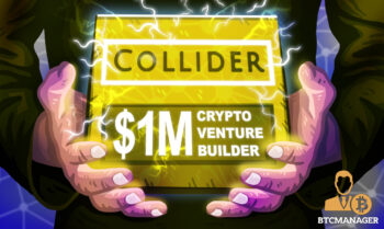Collider Announces $1m Round for New Crypto Venture Builder