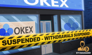 Crypto Exchange OKEx Suspends User Withdrawals