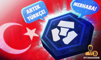 Crypto.com Announces Turkish Language App and Exchange