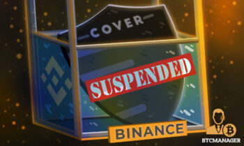 Binance Will Suspend COVER Trading and COVER Deposits