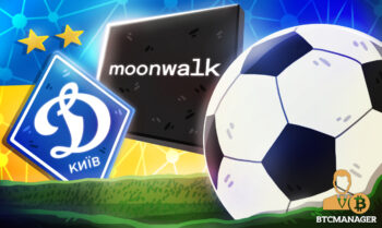 Professional Soccer Team, Dynamo Kyiv, Chooses Moonwalk to Develop its New Digital Economy