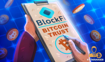 BlockFi officially launches its new Bitcoin Trust