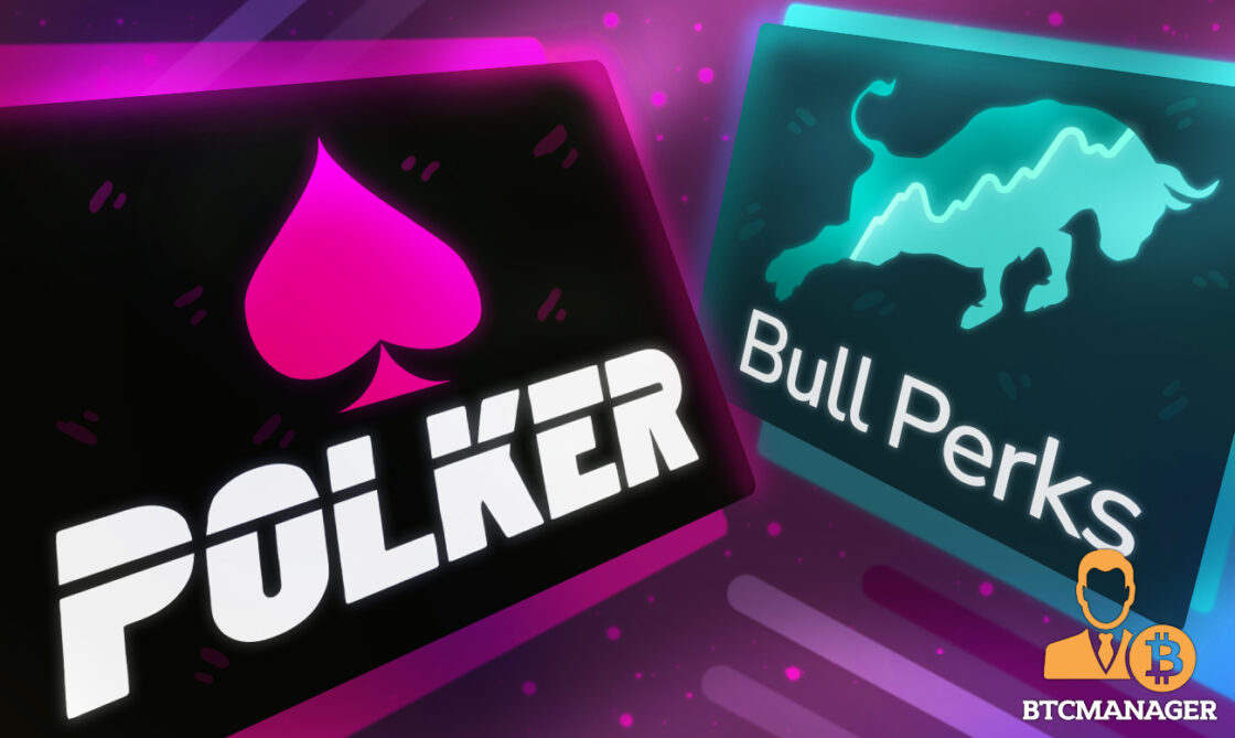 BullPerks Announces Polker, a blockchain poker game on Polkadot, as their first VC Deal