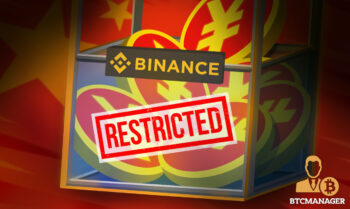 Binance to Delist Chinese Yuan and Restrict Users from Mainland China