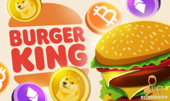 Burger King Partners with Robinhood for Bitcoin (BTC), Ether (ETH), and Dogecoin (DOGE) Giveaway